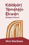 Kálábárí Témétéín Ékwen - Nimi Wariboko - 9789786019475