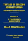 Tratado de Derecho Administrativo. Tomo IV. El Procedimiento Administrativo - Allan R Brewer-Carias - 9789803652098