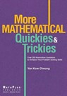 More Mathematical Quickies & Trickies - Kow Cheong Yan - 9789810854133