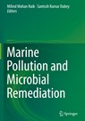 Marine Pollution and Microbial Remediation -  - 9789811010422