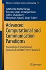 Advanced Computational and Communication Paradigms - Siddhartha Bhattacharyya ; Nabendu Chaki ; Debanjan Konar - 9789811082368