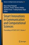 Smart Innovations in Communication and Computational Sciences - Bijaya Ketan Panigrahi ; Munesh C. Trivedi ; Krishn K. Mishra ; Shailesh Tiwari ; Pradeep Kumar Singh - 9789811089671