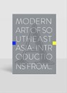 Modern Art of Southeast Asia - Roger Nelson - 9789811147258