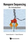 Nanopore Sequencing: An Introduction - Daniel (Harvard Univ Branton ; David W (Univ Of California Deamer - 9789811213083