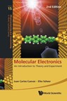Molecular Electronics: An Introduction To Theory And Experiment (2nd Edition) - Elke (Univ Konstanz Scheer ; Juan Carlos (Univ Autonoma De Madrid Cuevas - 9789811225703