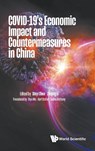 Covid-19's Economic Impact And Countermeasures In China - Shi Yi (Fudan Univ Chen ; Zhiqing (Fudan Univ Li - 9789811252914