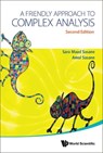Friendly Approach To Complex Analysis, A - Amol (London School Of Economics Sasane ; Sara Maad (Lund Univ Sasane - 9789811274107
