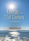 Energy In The 21st Century: Energy In Transition (5th Edition) - John R (Texas Christian Univ Fanchi - 9789811276347