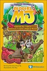 Rainforest Adventures of Biogirl Mj, The: Exploring Our Tropical Rainforests to Solve a Magical Mystery - Man Jing Kong - 9789811291753