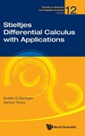 STIELTJES DIFFERENTIAL CALCULUS WITH APPLICATIONS - Sanket Tikare Svetlin G Georgiev - 9789811294228