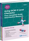 Acing GCSE O Level Chemistry (Set) - Cynthia Chong - 9789811299346