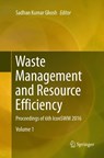 Waste Management and Resource Efficiency - Sadhan Kumar Ghosh - 9789811339332
