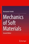 Mechanics of Soft Materials - Konstantin Volokh - 9789811383700