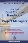 Practical Cost Control Handbook for Project Managers - 2nd Edition - Jeremie Averous - 9789811456633