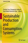 Sustainable Production and Consumption Systems - Charbel Jose Chiappetta Jabbour ; Syed Abdul Rehman Khan - 9789811647598