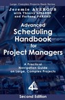 Advanced Scheduling Handbook for Project Managers (2nd Edition): A Practical Navigation Guide on Large, Complex Projects - Jeremie Averous - 9789811865343