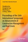 Proceedings of the 26th International Symposium on Advancement of Construction Management and Real Estate - Hongling Guo ; Dongping Fang ; Weisheng Lu - 9789811952586