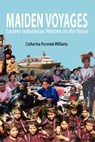 Maiden Voyages - Catharina Purwani Williams - 9789812303943