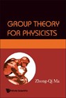 Group Theory For Physicists - Zhong-qi (Chinese Academy Of Sciences Ma - 9789812771421
