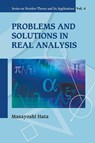 PROB & SOLN IN REAL ANALYSIS V4 - Hata Masayoshi - 9789812779496