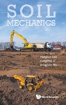 Soil Mechanics - Hongjian (Xi'an Jiaotong Univ Liao ; Hangzhou (Xi'an Jiaotong Univ Li ; Zongyuan (Xi'an Univ Of Technology Ma - 9789813238503