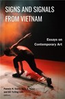 Signs and Signals from Vietnam - Nora Annesley Taylor ; Pamela Corey ; Ðo Tuong Linh - 9789813253278