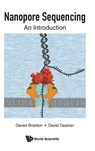 Nanopore Sequencing: An Introduction - Daniel (Harvard Univ Branton ; David W (Univ Of California Deamer - 9789813270602