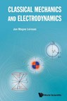 Classical Mechanics And Electrodynamics - Jon Magne (Univ Of Oslo Leinaas - 9789813279988
