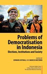 Problems of Democratisation in Indonesia - Edward Aspinall ; Marcus Mietzner - 9789814279895