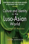 Portuguese and Luso-Asian Legacies in Southeast Asia, 1511-2011, Vol. 2 - Laura Jarnagin - 9789814345507