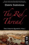 The Red Thread - Dawn Farnham - 9789814358408