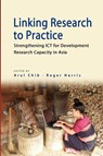 Linking Research to Practice - Arul Chib ; Roger Harris - 9789814380003