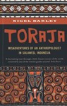 Toraja - Nigel Barley - 9789814423465