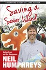 Saving a Sexier Island: Notes from Old Singapore - Neil Humphreys - 9789814634090