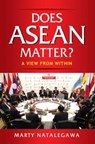 Does ASEAN Matter? - Marty Natalegawa - 9789814786744