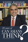 Can Asians Think? - Kishore Mahbubani - 9789814794619