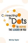 Connecting the Dots - Shirley Taylor - 9789814841528
