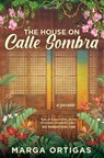The House on Calle Sombra - A parable - Marga Ortigas - 9789814954044