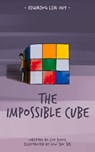 The Impossible Cube - Lyn Kang - 9789815044430