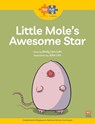Read + Play Strengths Bundle 2 Little Mole’s Awesome Star - Emily Lim-Leh - 9789815066180