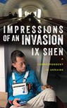 Impressions of an Invasion - IX Shen - 9789815113358