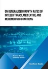 On Generalized Growth rates of Integer Translated Entire and Meromorphic Functions - Chinmay Biswas - 9789815123630
