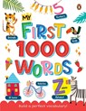 My First 1000 Words: Illustrated Picture Book to Learn 1000 Important Words Includes Body Parts, Things Around Us, Musical Instruments, Sports, Land F - Penguin Books - 9789815127652