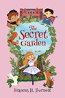 Select Classics: The Secret Garden: (Original, Unabridged Children's Classic with French Flaps) - Frances Hodgson Burnett - 9789815266740