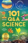 101 Q&A Series - Science: Encyclopedia for Kids I Amazing Questions and Answers I Knowledge Book with Simple Explanations & Bright Pictures Stem Learn - Penguin Books - 9789815295313