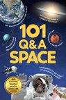 101 Q&A Series - Space: Encyclopedia for Kids I Amazing Questions and Answers I Knowledge Book about Space, Universe, Planets, Satellites and More I S - Penguin Books - 9789815295320