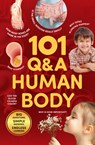 101 Q&A Series - Human Body: Encyclopedia for Kids I Amazing Questions and Answers I Knowledge Book with Simple Explanations & Bright Pictures Stem Le - Penguin Books - 9789815295337