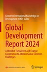 Global Development Report 2024 - for Center - 9789819505562
