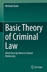 Basic Theory of Criminal Law - Michiaki Ozaki - 9789819508150