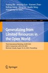 Generalizing from Limited Resources in the Open World - Yuqing Ma ; Jinyang Guo ; Xiaowei Zhao - 9789819509874